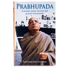 Prabhupada. Jis pastatė namus, kuriuose gali gyventi visas pasaulis kaina ir informacija | Biografijos, autobiografijos, memuarai | pigu.lt