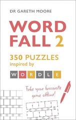 Word Fall 2: 350 puzzles inspired by Wordle цена и информация | Книги о питании и здоровом образе жизни | pigu.lt