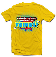 Marškinėliai „Aš - fainas" (spalvoti) kaina ir informacija | Originalūs marškinėliai | pigu.lt