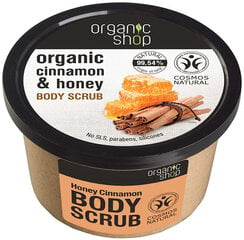 Скраб для тела с экстрактом корицы Organic Shop Organic Cinnamon & Honey, 250 мл цена и информация | Скрабы для тела | pigu.lt