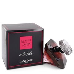 Парфюмированая вода Lancome La Nuit Tresor a la Folie EDP, 75 мл цена и информация | Женские духи | pigu.lt