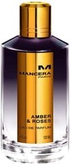 Парфюмерная вода Mancera Amber & Roses EDP, 120 мл цена и информация | Женские духи | pigu.lt