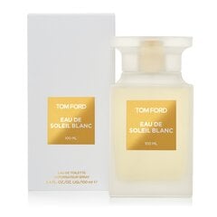 Парфюмерная вода Tom Ford Soleil Blanc EDT для мужчин/женщин 100 мл цена и информация | Женские духи | pigu.lt