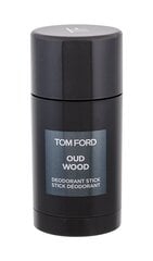 Карандашный дезодорант для мужчин/женщин Tom Ford Oud Wood 75 мл цена и информация | Женская парфюмированная косметика | pigu.lt