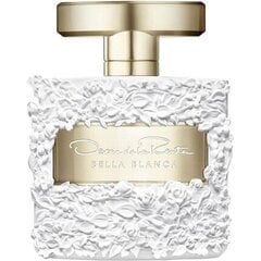 Парфюмерная вода для женщины Oscar de la Renta Bella Blanca EDP 100 ml цена и информация | Женские духи | pigu.lt