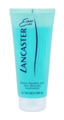 Dušo želė Lancaster 200 ml kaina ir informacija | Parfumuota kosmetika moterims | pigu.lt