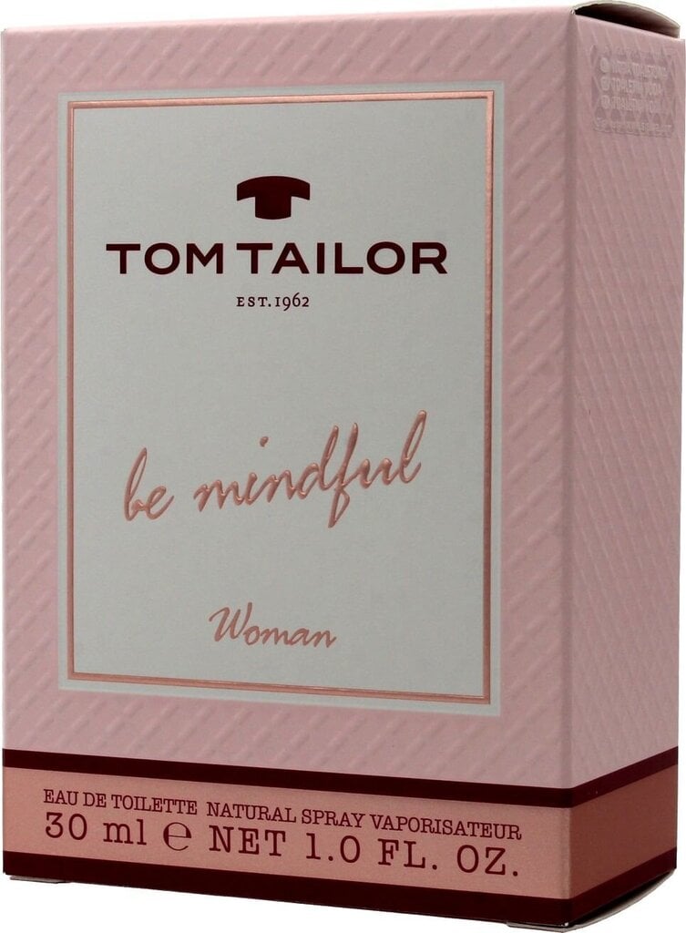 Tualetinis vanduo Tom Tailor Be Mindful Woman EDT moterims 30 ml цена и информация | Kvepalai moterims | pigu.lt