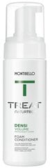 Montibello TREAT NaturTech Densi Volume Foam кондиционер для объема волос цена и информация | Бальзамы, кондиционеры | pigu.lt