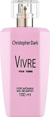 Парфюмированная вода Christopher Dark Vivre EDP для женщин, 100 мл цена и информация | Женские духи | pigu.lt