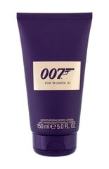 Kūno losjonas James Bond 007 For Woman III moterims 150 ml kaina ir informacija | Parfumuota kosmetika moterims | pigu.lt