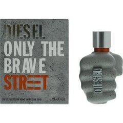 Туалетная вода Diesel Only The Brave Street EDT для мужчин 50 мл цена и информация | Мужские духи | pigu.lt