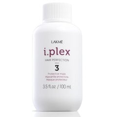 Apsauginė plaukų kaukė Lakme I.PLEX 3 Hair Perfection 100 ml kaina ir informacija | Priemonės plaukų stiprinimui | pigu.lt