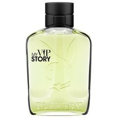 Tualetinis vanduo Playboy My Vip Story EDT vyrams 60 ml kaina ir informacija | Kvepalai vyrams | pigu.lt