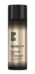 Plaukų kondicionierius Label.m Diamond Dust 200 ml kaina ir informacija | Balzamai, kondicionieriai | pigu.lt