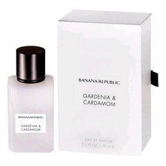 Kvapusis vanduo Banana Republic Gardenia & Cardamom EDP vyrams/moterims 75 ml kaina ir informacija | Kvepalai moterims | pigu.lt