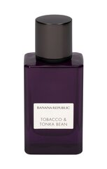 Парфюмированная вода Banana Republic Tobacco & Tonka Bean для женщин / мужчин 75 мл цена и информация | Женские духи | pigu.lt