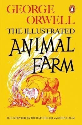 Animal Farm : The Illustrated Edition цена и информация | Klasika | pigu.lt