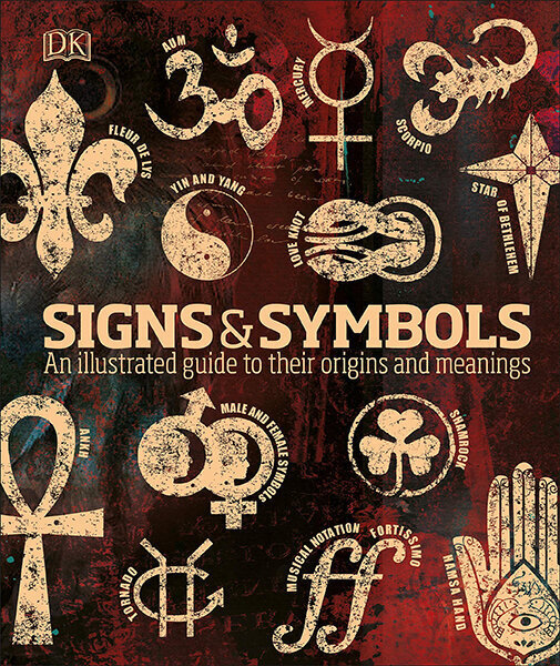 Signs & Symbols : An illustrated guide to their origins and meanings цена и информация | Enciklopedijos ir žinynai | pigu.lt