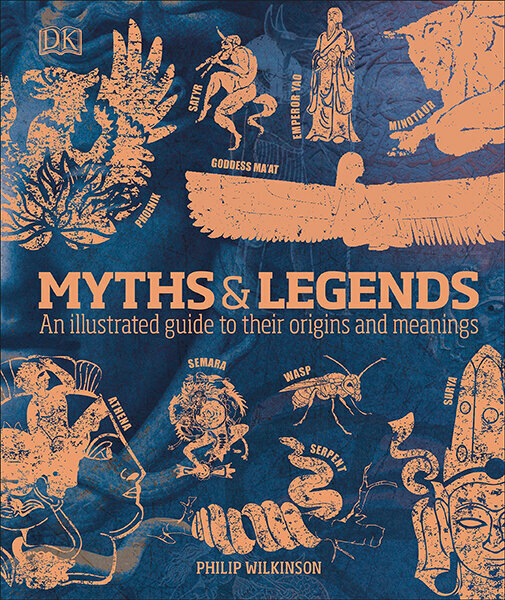 Myths & Legends : An illustrated guide to their origins and meanings цена и информация | Enciklopedijos ir žinynai | pigu.lt