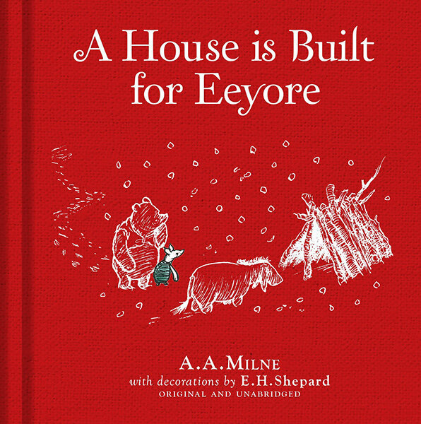 Winnie-the-Pooh: A House is Built for Eeyore kaina ir informacija | Pasakos | pigu.lt