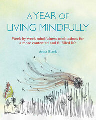 Year of Living Mindfully, A kaina ir informacija | Saviugdos knygos | pigu.lt