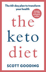 Keto Diet : A 60-day protocol to boost your health, the цена и информация | Книги о питании и здоровом образе жизни | pigu.lt