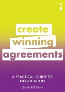 Practical Guide to Negotiation: Create Winning Agreements kaina ir informacija | Saviugdos knygos | pigu.lt