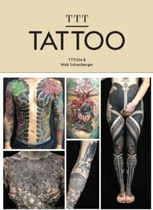 TTT: Tattoo kaina ir informacija | Knygos apie meną | pigu.lt