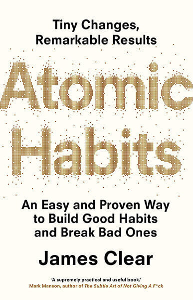 Atomic Habits : An Easy and Proven Way to Build Good Habits and Break Bad Ones kaina ir informacija | Romanai | pigu.lt