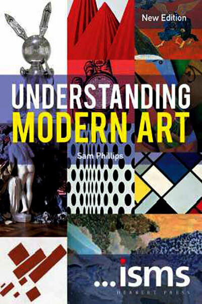 Understanding Modern Art New Edition kaina ir informacija | Knygos apie meną | pigu.lt