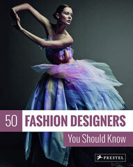 50 Fashion Designers You Should Know цена и информация | Энциклопедии, справочники | pigu.lt