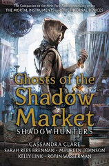 Ghosts of the Shadow Market kaina ir informacija | Knygos paaugliams ir jaunimui | pigu.lt