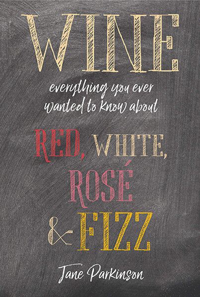 Wine : Everything You Ever Wanted to Know About Red, White, Rose & Fizz цена и информация | Receptų knygos | pigu.lt