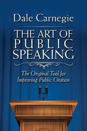 Art of Public Speaking : The Original Tool for Improving Public Oration, The kaina ir informacija | Saviugdos knygos | pigu.lt