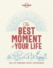 Best Moment Of Your Life kaina ir informacija | Saviugdos knygos | pigu.lt
