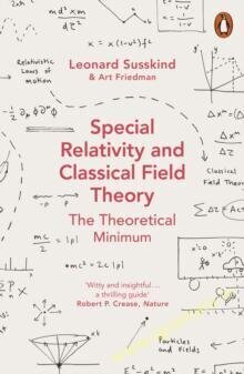 Special Relativity and Classical Field Theory kaina ir informacija | Enciklopedijos ir žinynai | pigu.lt