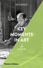 Key Moments in Art kaina ir informacija | Knygos apie meną | pigu.lt