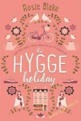Hygge Holiday цена и информация | Романы | pigu.lt