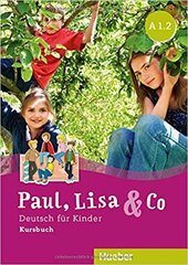 Paul, Lisa & Co A1.2 Kursbuch kaina ir informacija | Užsienio kalbos mokomoji medžiaga | pigu.lt