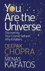 You Are the Universe: Discovering Your Cosmic Self and Why It Matters цена и информация | Самоучители | pigu.lt