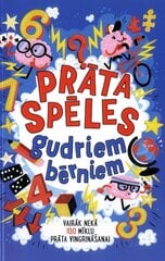 Prāta spēles gudriem bērniem kaina ir informacija | Enciklopedijos ir žinynai | pigu.lt