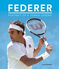 Federer : Portrait of a Tennis Legend цена и информация | Биографии, автобиографии, мемуары | pigu.lt