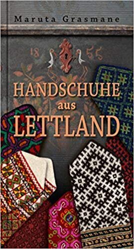 Handschuhe aus Lettland kaina ir informacija | Knygos apie meną | pigu.lt