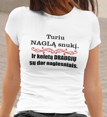 Moteriški marškinėliai „Turiu naglą snukį“, balti цена и информация | Оригинальные футболки | pigu.lt