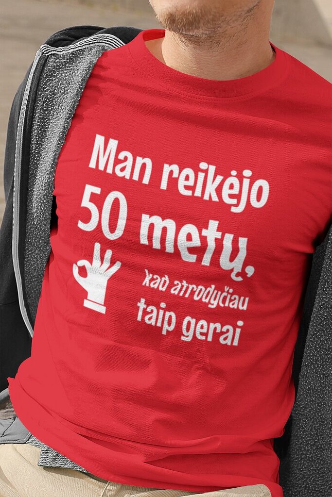 Vyriški marškinėliai „Man reikėjo 50 metų“, raudoni цена и информация | Originalūs marškinėliai | pigu.lt