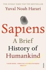 Sapiens : A Brief History of Humankind kaina ir informacija | Istorinės knygos | pigu.lt