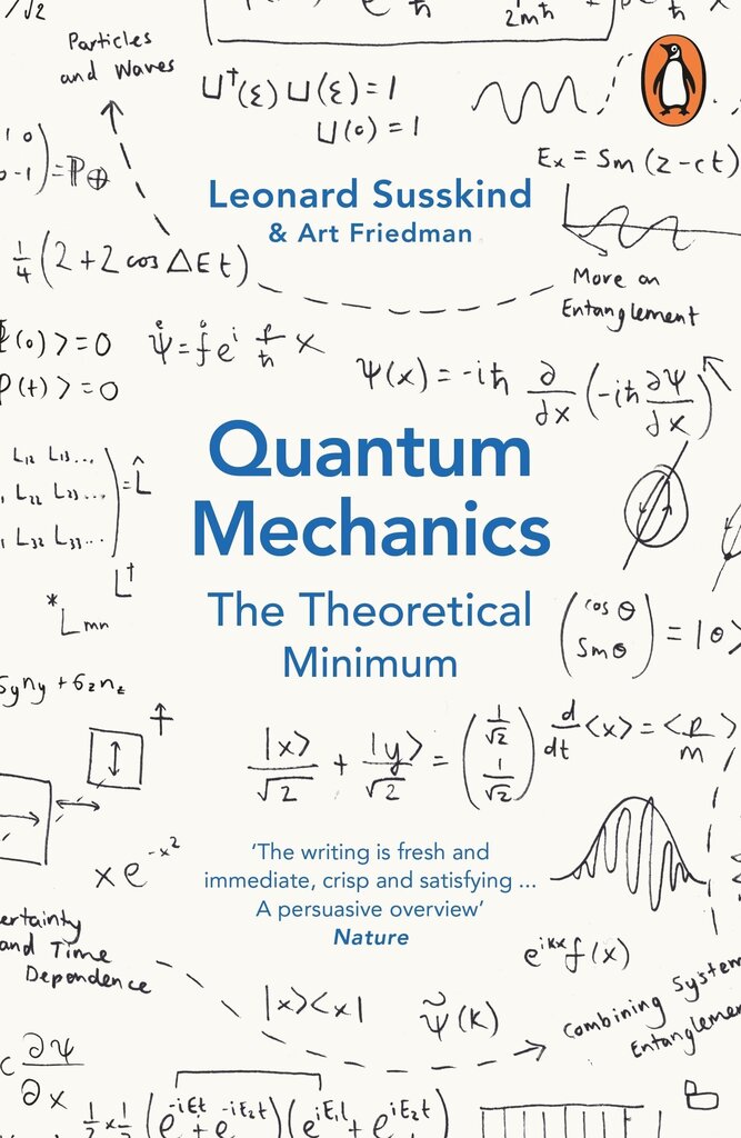 Quantum Mechanics: The Theoretical Minimum kaina ir informacija | Enciklopedijos ir žinynai | pigu.lt