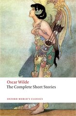 Complete Short Stories  by Oscar Wilde, The цена и информация | Романы | pigu.lt