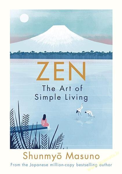 Zen: The Art of Simple Living kaina ir informacija | Knygos apie sveiką gyvenseną ir mitybą | pigu.lt