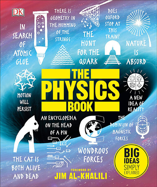 Physics Book : Big Ideas Simply Explained, The kaina ir informacija | Enciklopedijos ir žinynai | pigu.lt